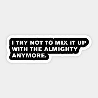 The Walking Dead Quote Sticker